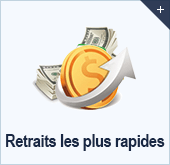 Retraits les plus rapides