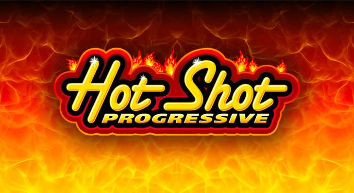 Hot Shot Progressive